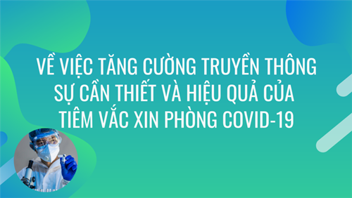 Về việc tăng cường truyền thông sự cần thiết và hiệu quả của tiêm vắc xin phòng COVID-19